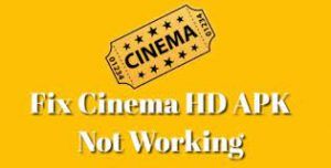 cinema hd not working